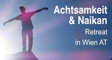 Achtsamkeit und Naikan Retreat in Wien